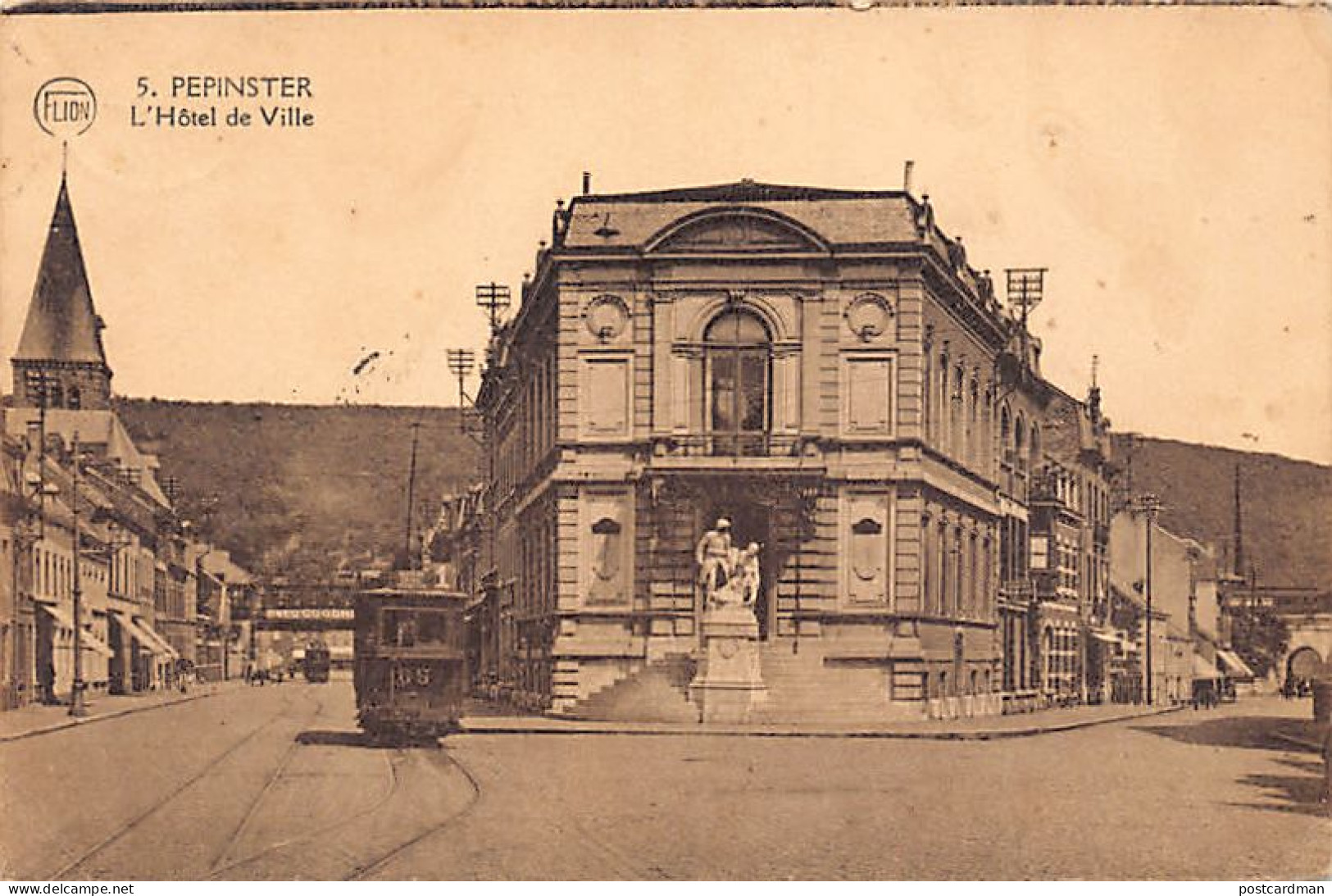 PEPINSTER (Liège) L'Hôtel De Ville - Tram 65 - Pepinster