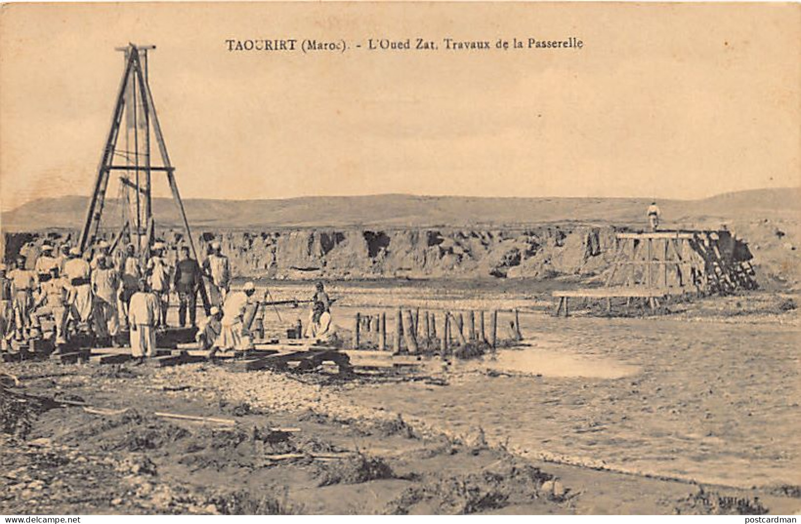 Maroc - TAOURIT - L'Oued Zat - Construction De La Passerelle - Ed. D. Millet  - Sonstige & Ohne Zuordnung