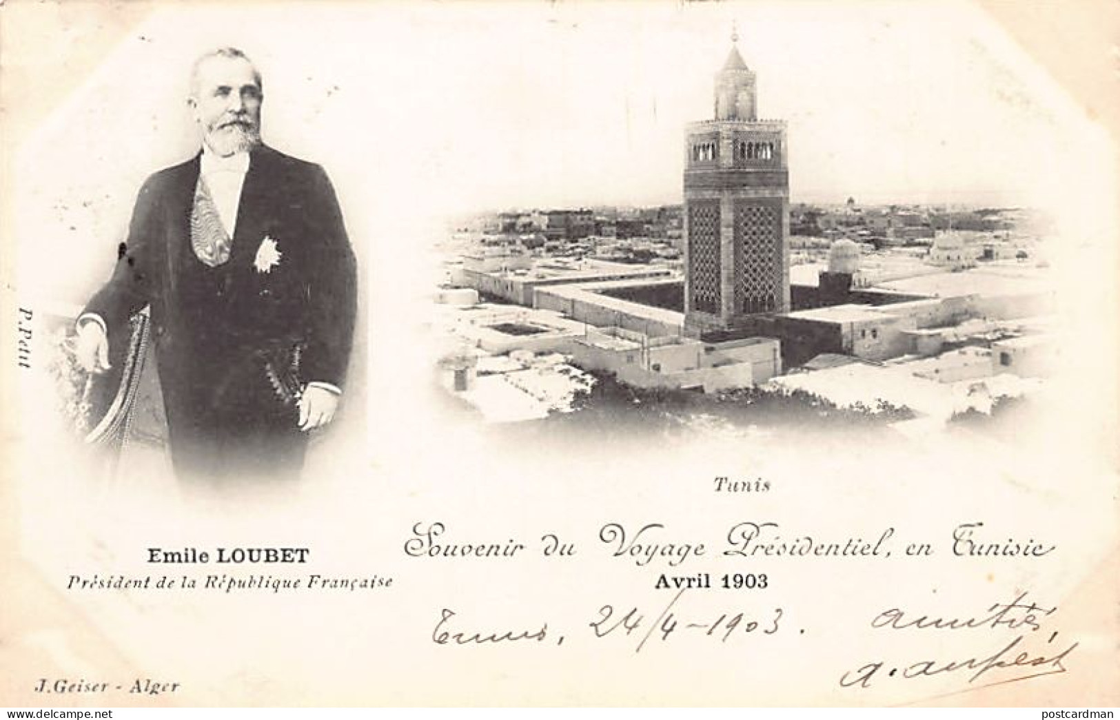 Tunisie - TUNIS - Voyage Présidentiel - Emile Libet - Avril 1903 - Ed. J. Geiser - Tunesien