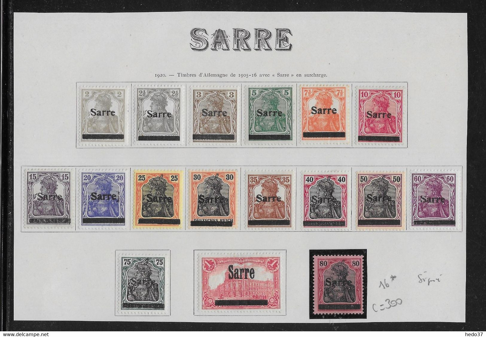 Sarre N°1/17 Sauf 14A - N°16 Signé - Neuf * Avec Charnière - TB - Nuovi