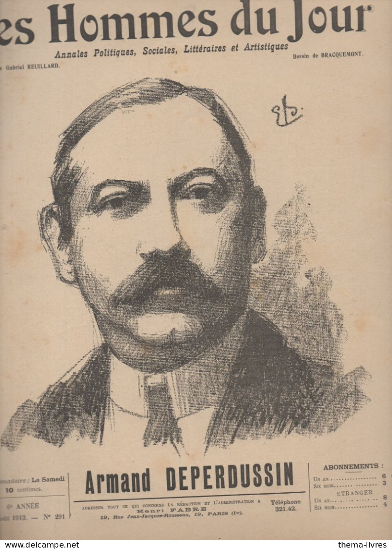 Revue  LES HOMMES DU JOUR  N°291 Aout 1913; Caricature De Armand DEPERDUSSIN  Par BRACQUEMOND  (CAT4082 / 291) - Politiek