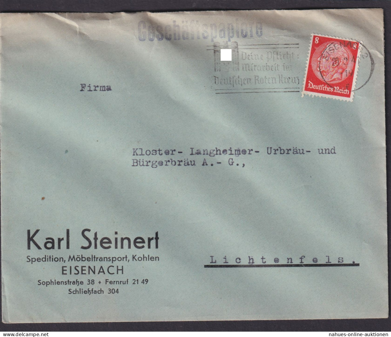 Eisenach Lichtenfels Deutsches Reich Brief Reklame Karl Steinert Spedition SST - Briefe U. Dokumente