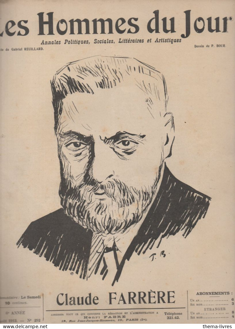 Revue  LES HOMMES DU JOUR  N°292 Aout 1913; Caricature De Claude FARRERE Par BOUR (CAT4082 / 292) - Politiek