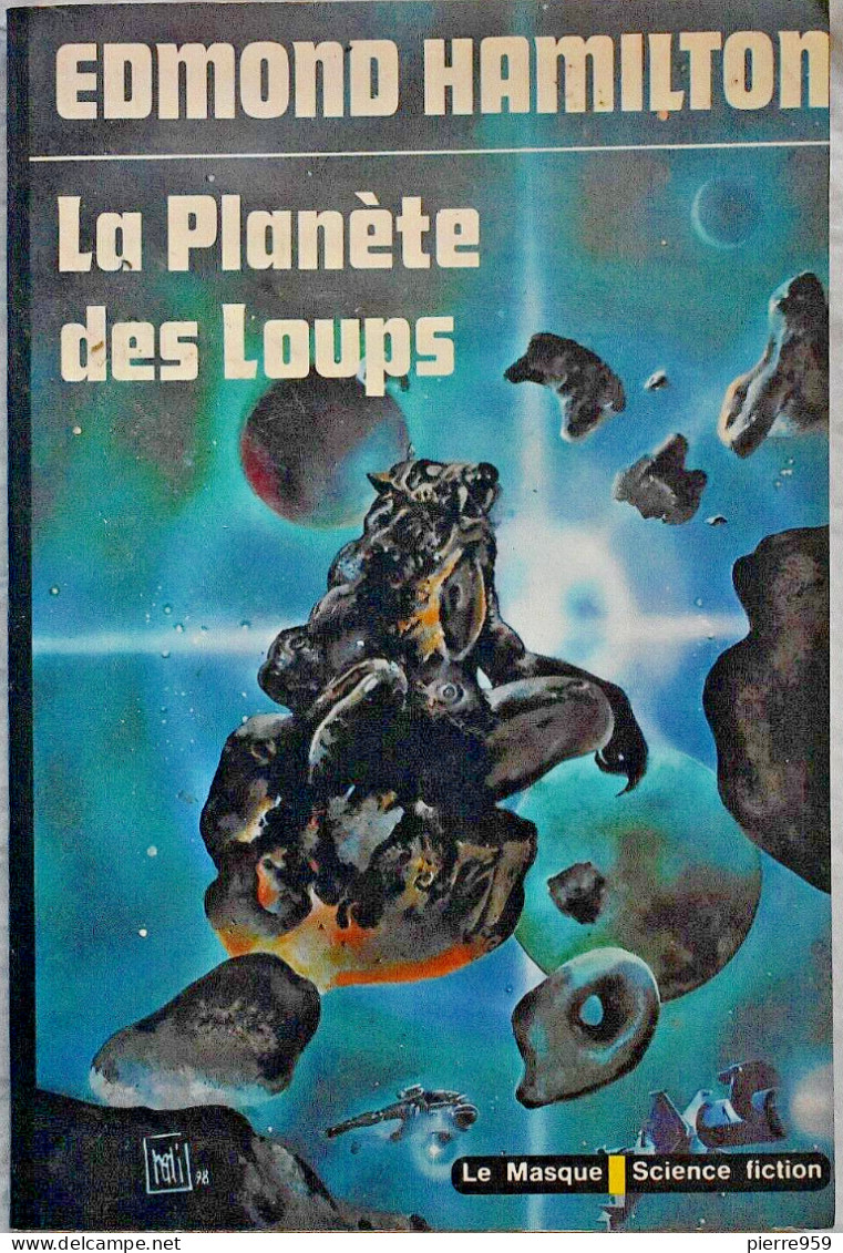 La Planète Des Loups - Edmond Hamilton - Le Masque SF