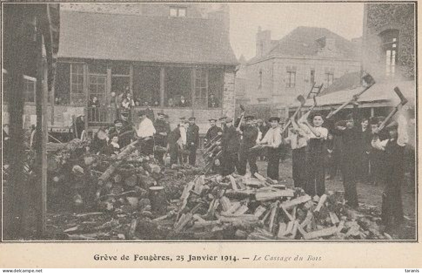 FOUGERES - Grève 25 JANVIER 1914 - Le  Cassage Du Bois - CPA Bon Etat (voir Scan) - Fougeres