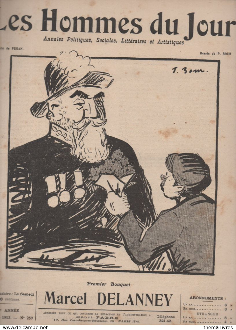 Revue  LES HOMMES DU JOUR  N°259  Janvier  1913  ; Caricature De Marcel DELANNEY  Par BOUR  (CAT4082 /259) - Politique