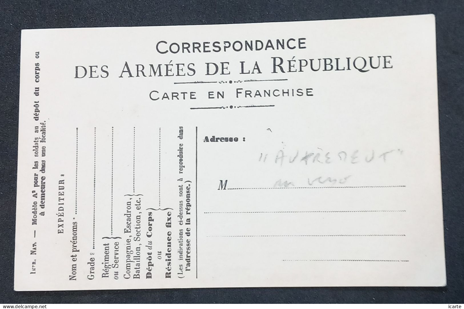 Carte De Franchise Militaire Officielle Modèle A2 Carton Blanc Variété "autremeut" Au Lieu De "autrement" - Briefe U. Dokumente