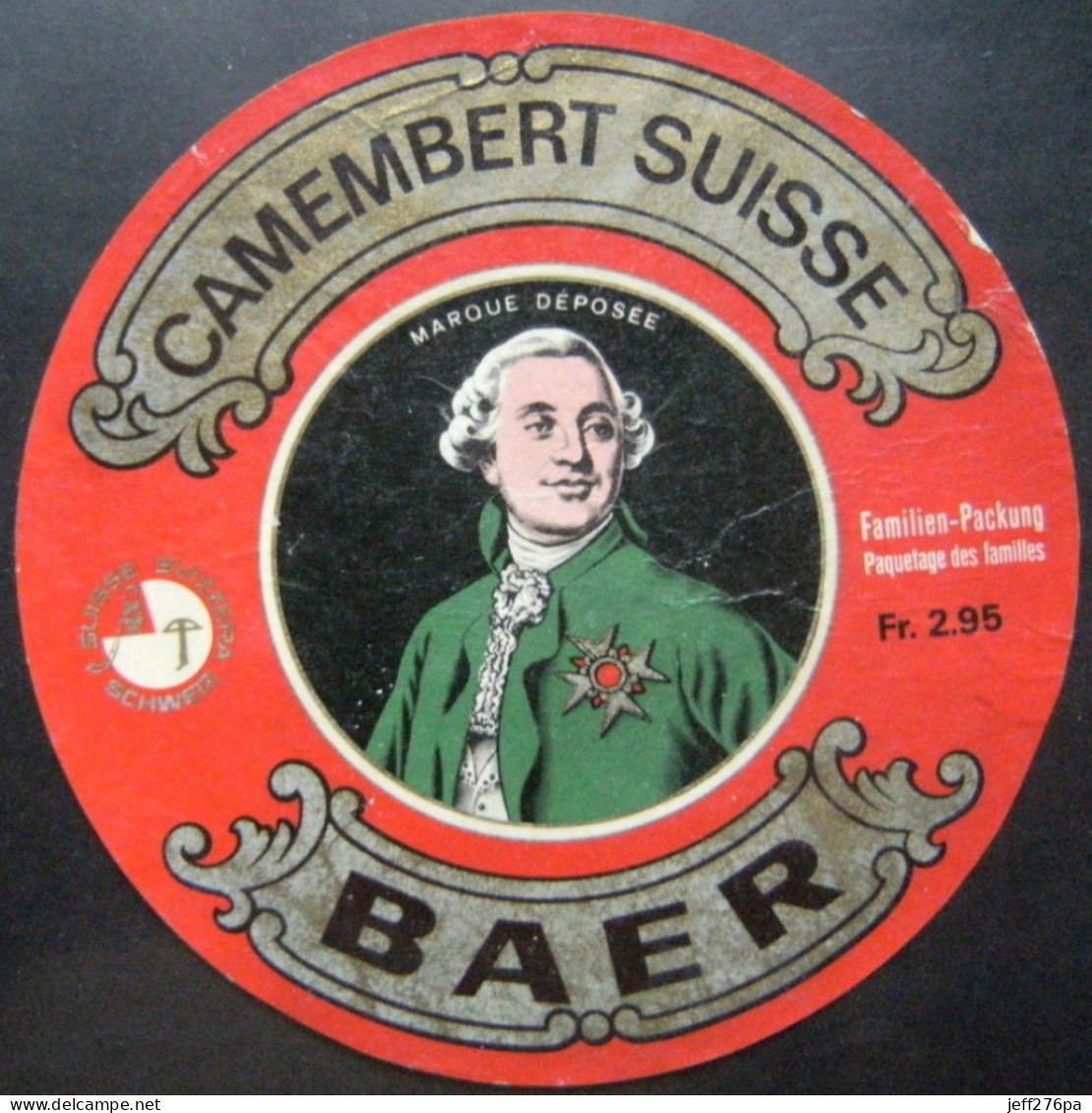 Etiquette Camembert Suisse - Le Prince Du Fromage - Fromagerie BAER Export - Suisse  A Voir ! - Kaas