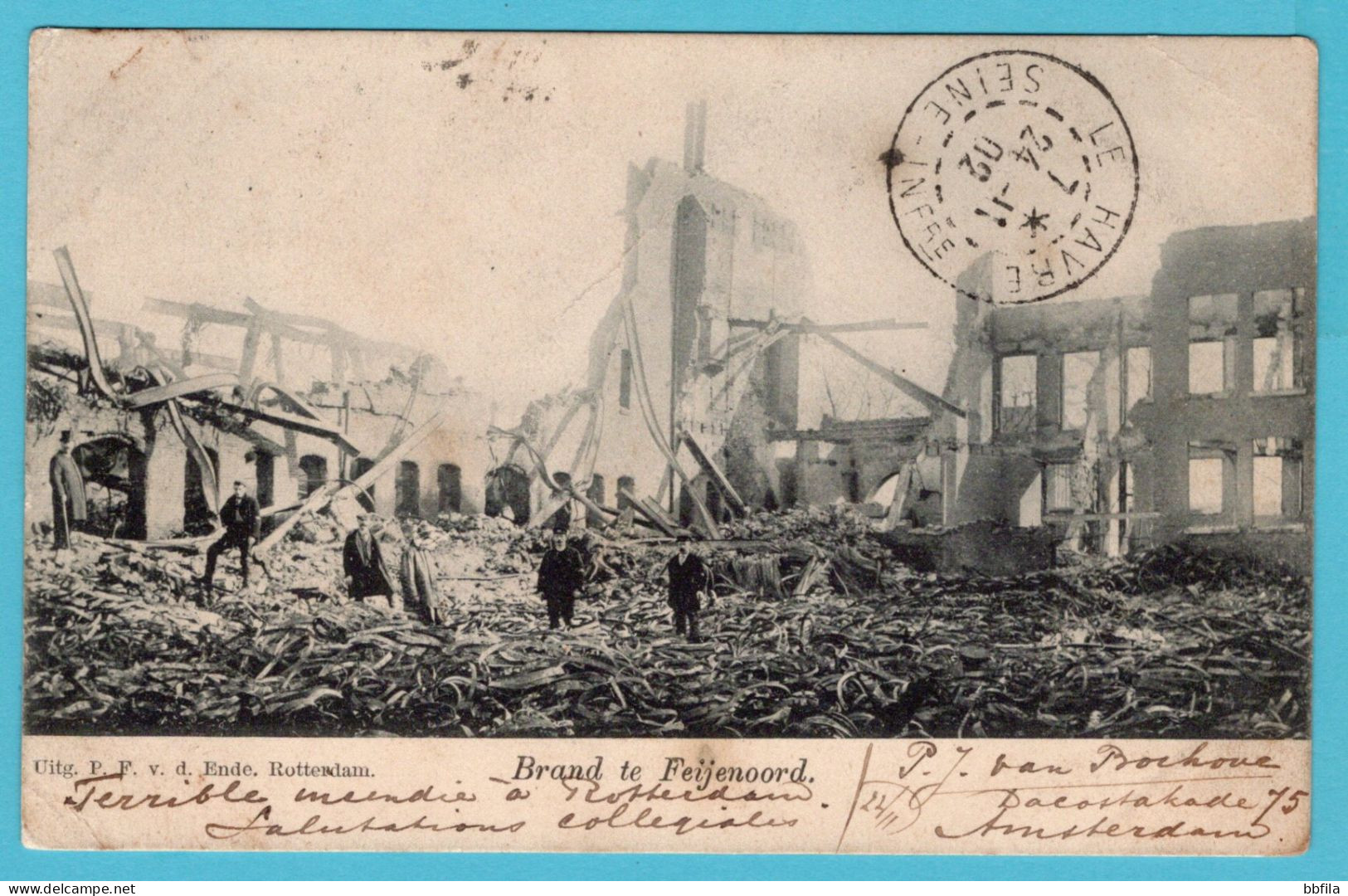 NEDERLAND Prentbriefkaart Brand Te Feijenoord Rotterdam 1902 Amsterdam Naar Le Havre, Frankrijk - Rotterdam