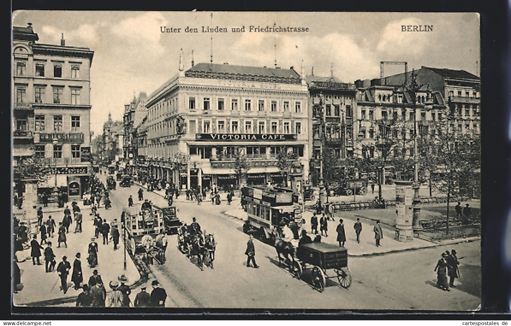 AK Berlin, Victoria-Cafe Ecke Strasse Unter Den Linden Und Friedrichstrasse  - Mitte