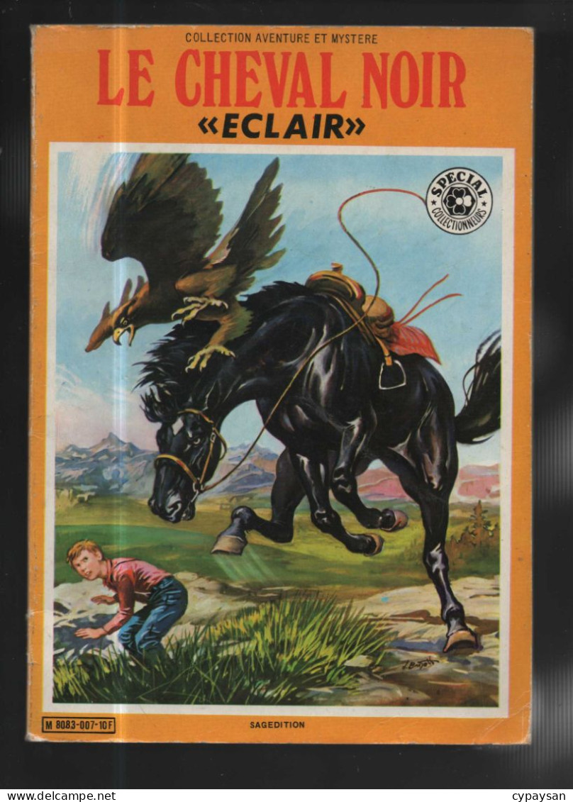 Le Cheval Noir Eclair EO BE Sagédition 08/1980 (BI3) - Ediciones Originales - Albumes En Francés