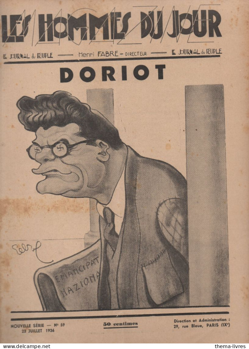 Revue  LES HOMMES DU JOUR  N° N059 De ,juillet 1936 Caricature De DORIOT  Par CABROL??  (CAT4082 N059) - Politiek