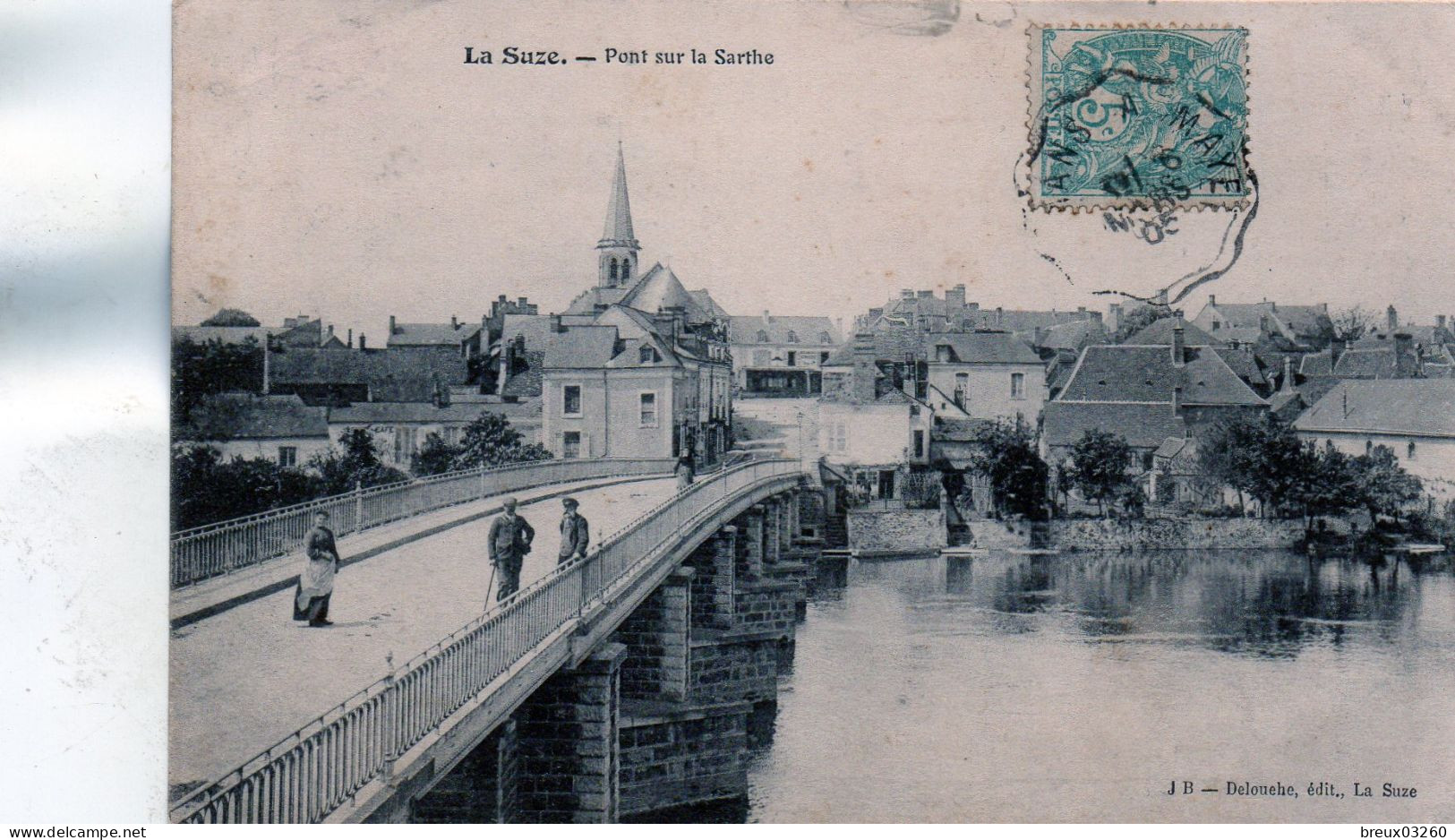 CP - LA SUZE -  Pont Sur La Sarthe - - La Suze Sur Sarthe