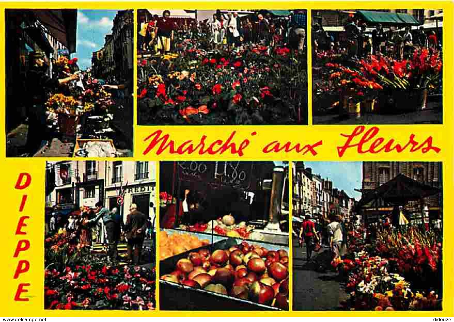 Marchés - Dieppe - Le Marché Aux Fleurs - Multivues - CPM - Voir Scans Recto-Verso - Marktplaatsen