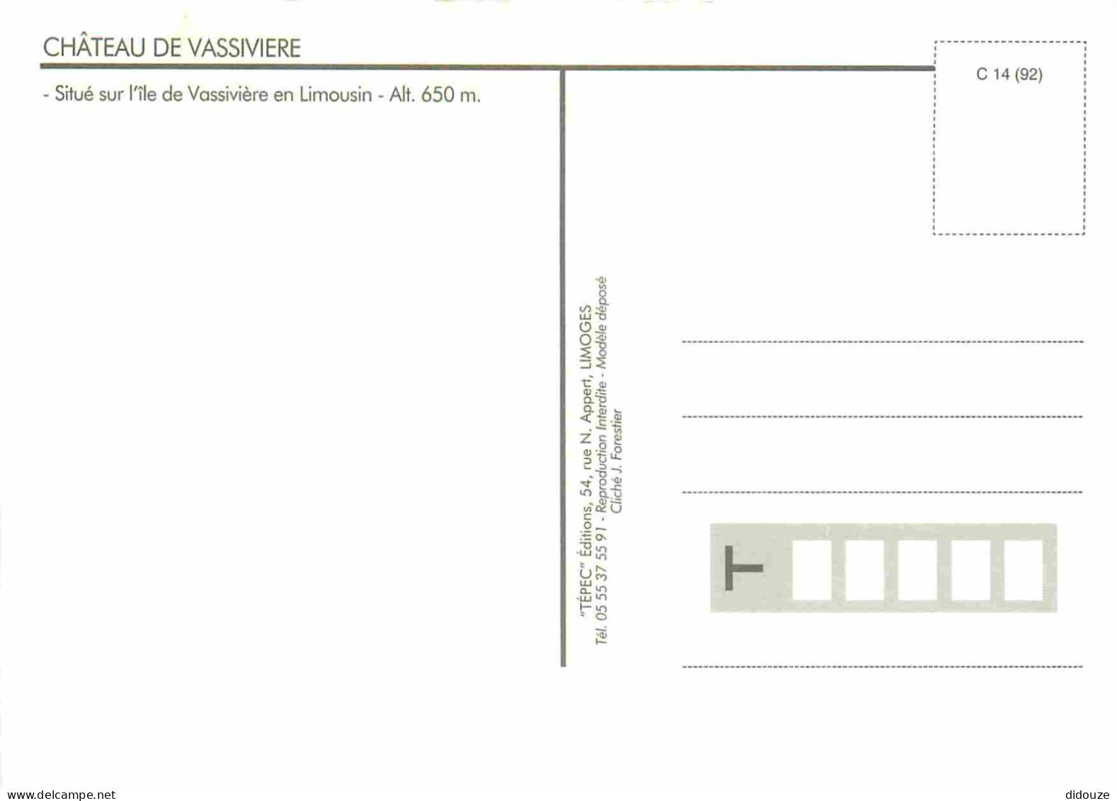 87 - Vassivière En Limousin - Le Château - CPM - Carte Neuve - Voir Scans Recto-Verso - Altri & Non Classificati