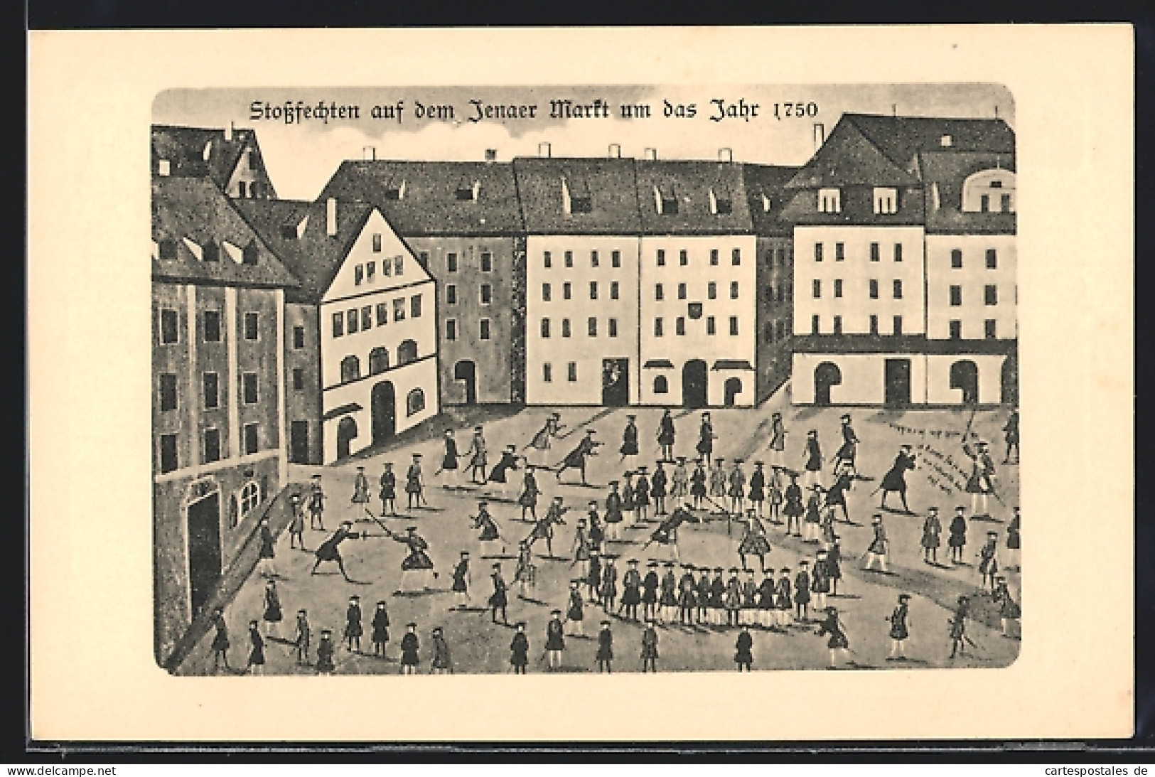 AK Jena, Stossfechten Auf Dem Markt Um 1750, Studentische Szene  - Autres & Non Classés