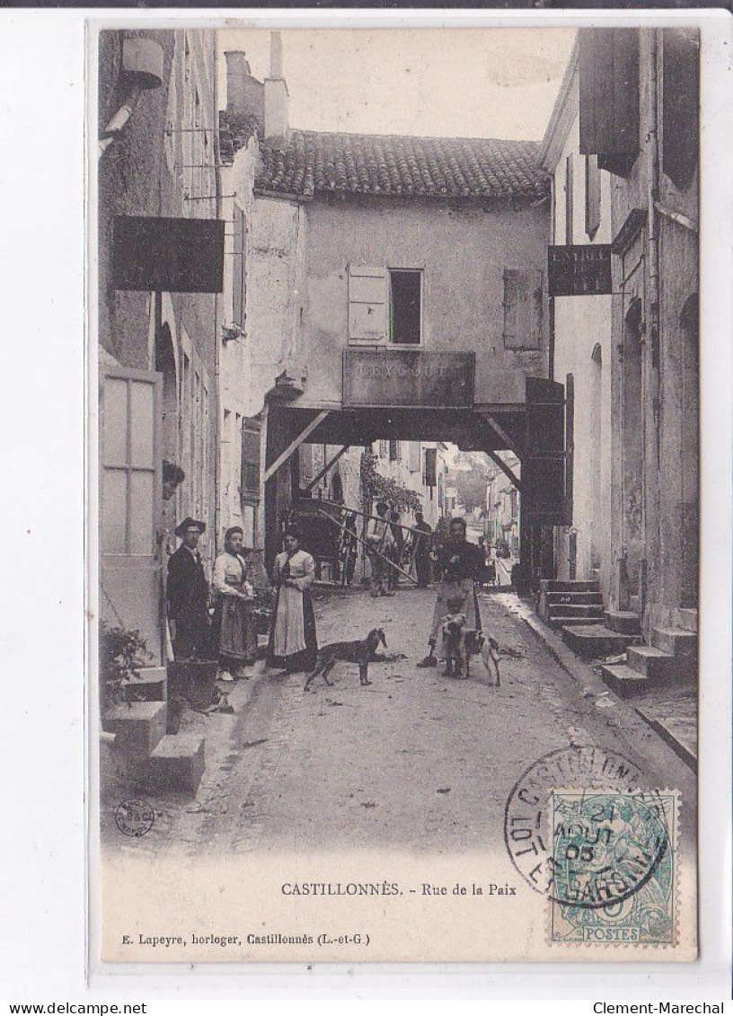 CASTILLONNES: Rue De La Paix - Très Bon état - Andere & Zonder Classificatie