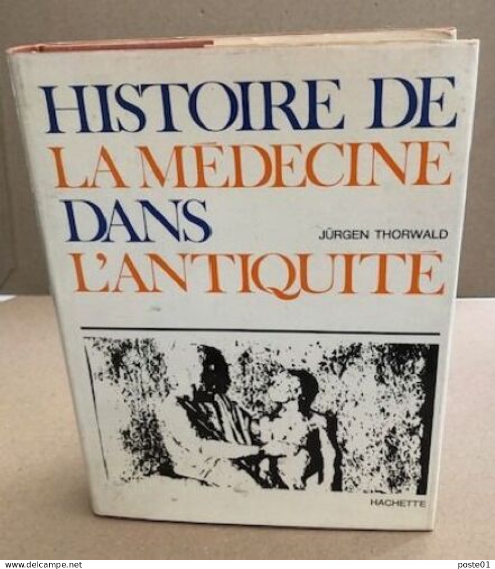 Histoire De La Medecine Dans L'antiquité - Gesundheit