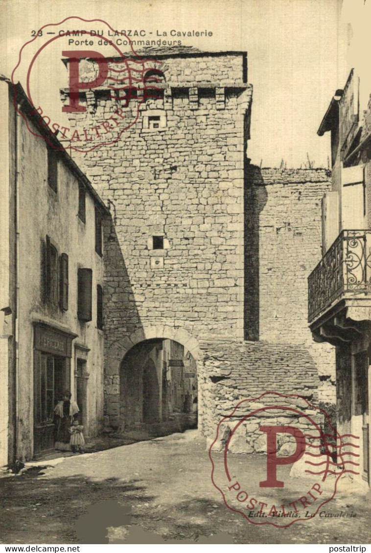 FRANCIA. FRANCE. Camp Du Larzac - La Cavalerie Porte Des Commandeurs - La Cavalerie