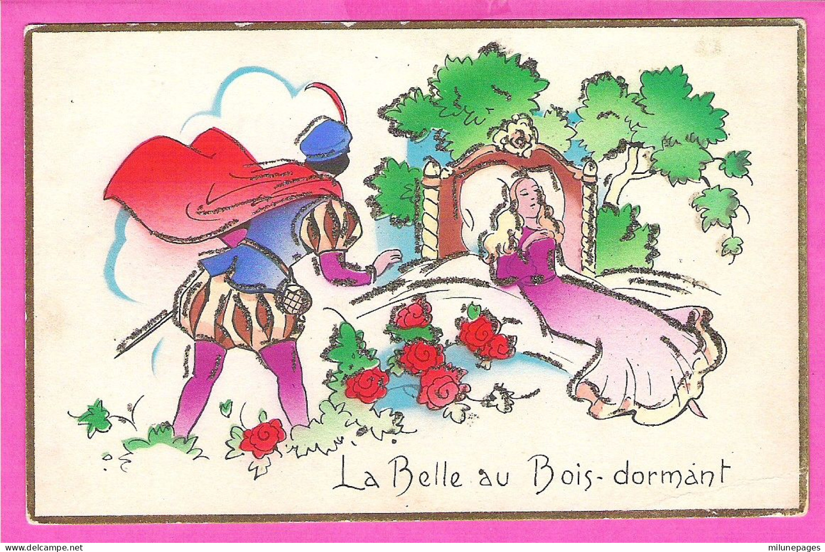 La Belle Au Bois Dormant Le Prince Réveille La Belle Carte Illustrée Fantaisie Aux Paillettes - Cuentos, Fabulas Y Leyendas