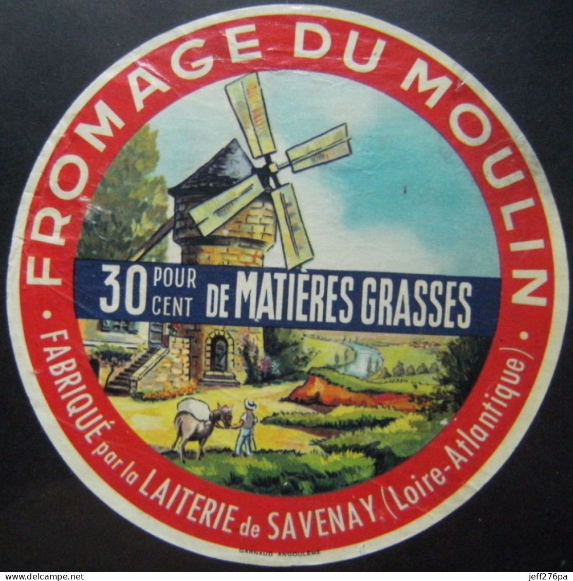 Etiquette Fromage - Le Moulin à Vent - Fromagerie De Savenay 44 Bretagne - Loire-Atlantique   A Voir ! - Quesos