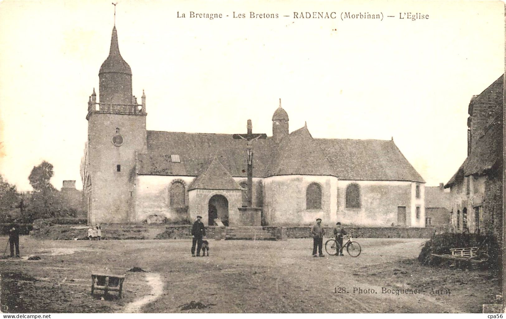 RADENAC - La Bretagne - Les Bretons - Place De L'Église - Calvaire - Bocquenel éditeur - Autres & Non Classés