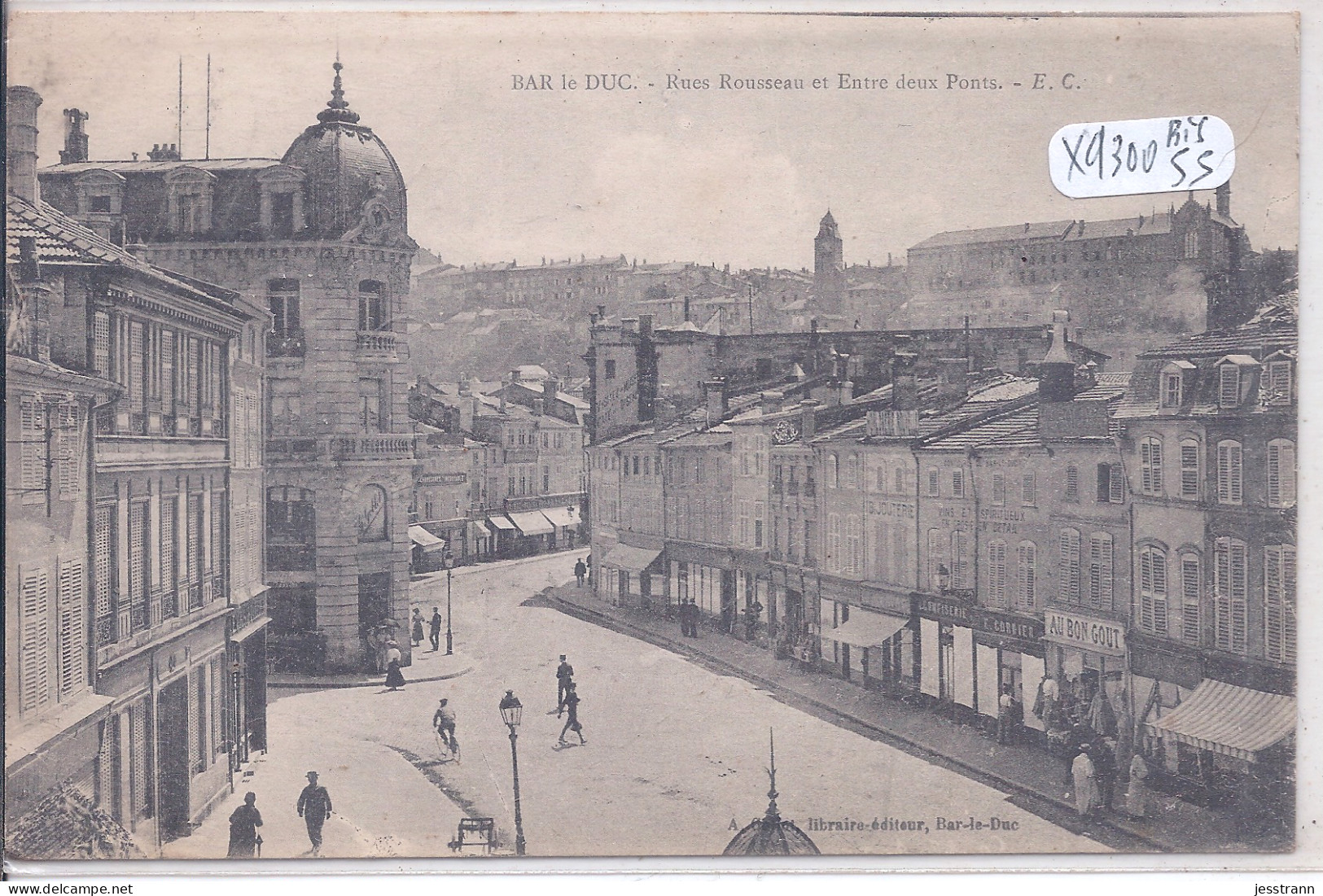 BAR-LE-DUC- RUES ROUSSEAU ET ENTRE DEUX PONTS - Bar Le Duc