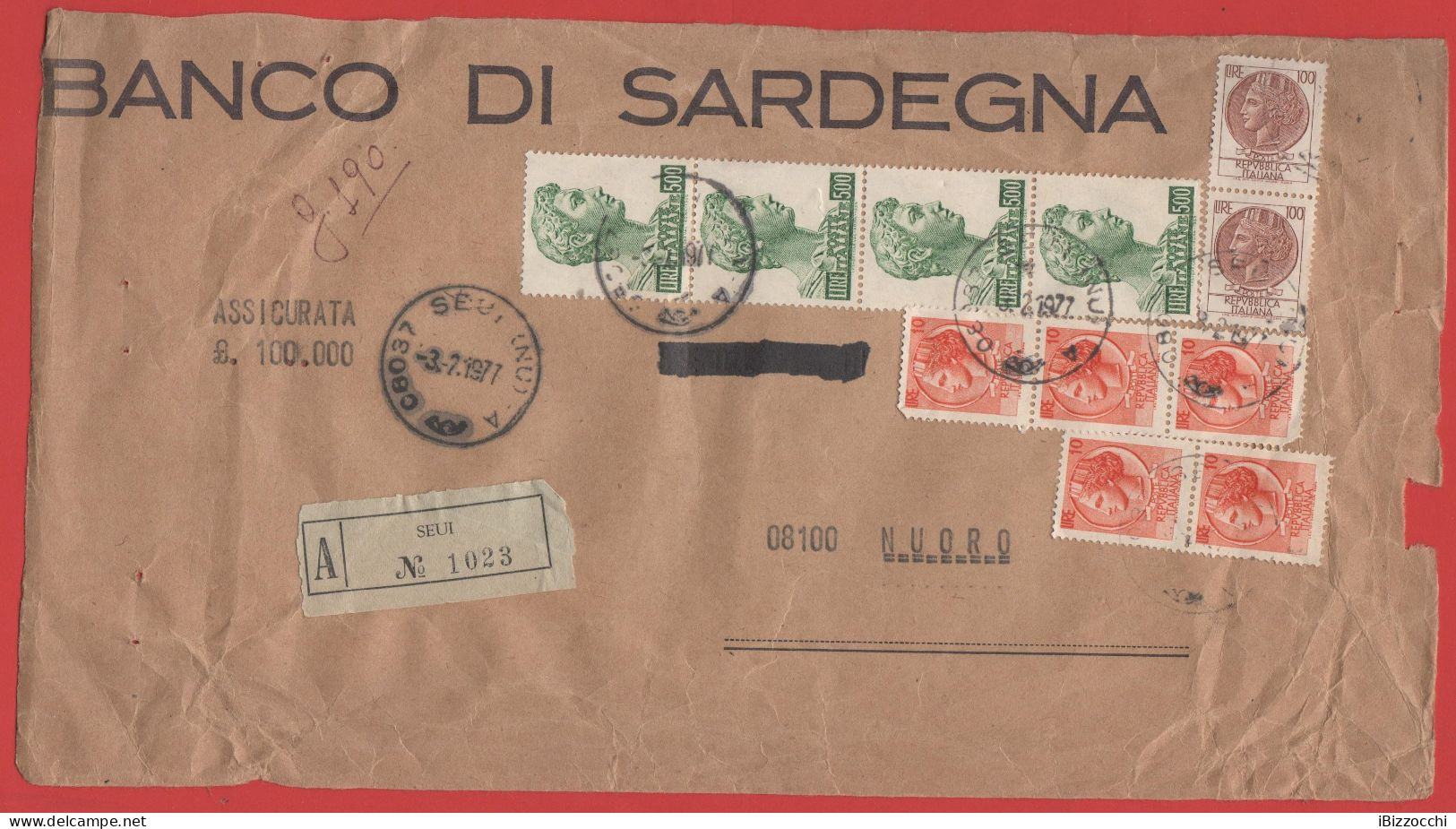 ITALIA - Storia Postale Repubblica - 1977 - 5x 10 Antica Moneta Siracusana + 2x 100 Antica Moneta Siracusana + 4x 500 Sa - 1981-90: Storia Postale
