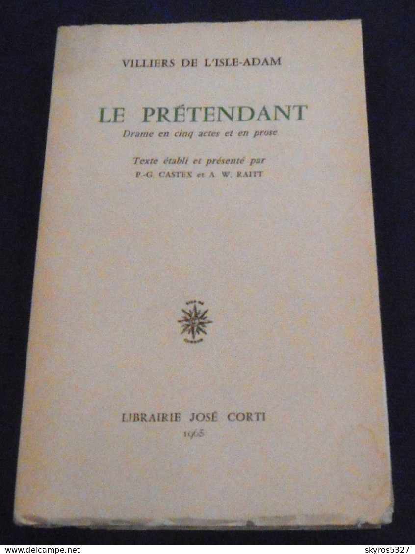 Le Prétendant – Drame En Cinq Actes Et En Prose - Franse Schrijvers