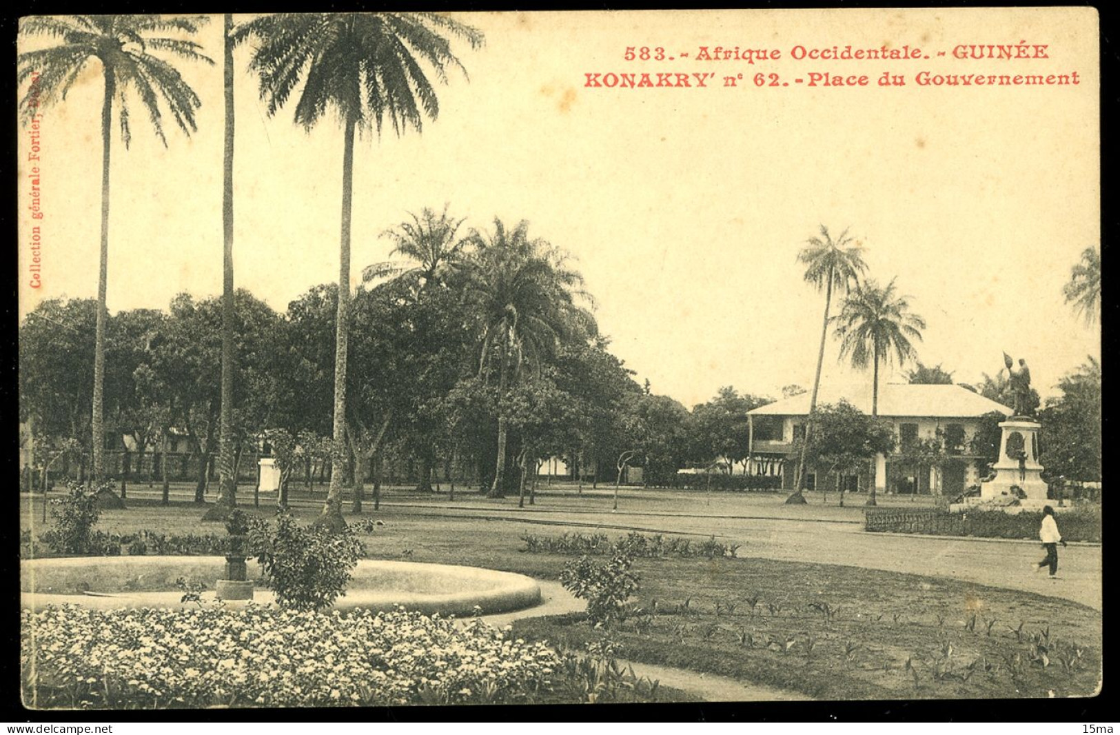 CONAKRY KONAKRY Place Du Gouvernement Afrique Occidentale GUINEE Fortier - Guinee