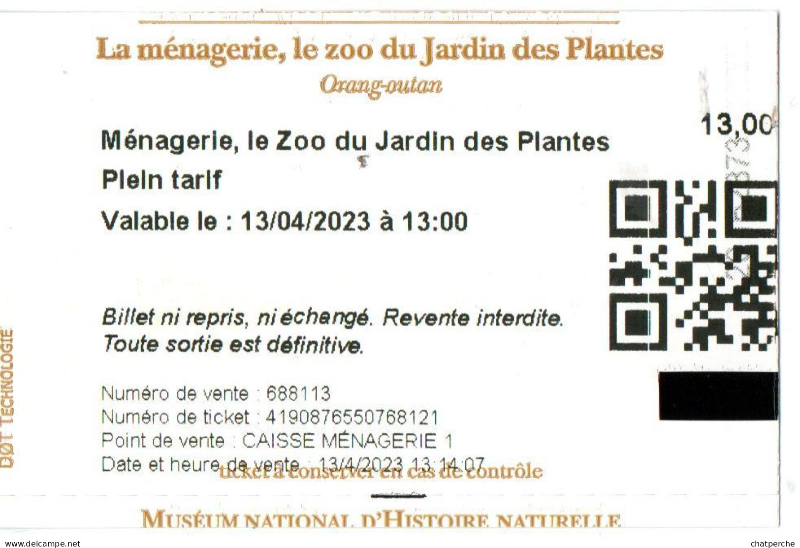 TICKET BILLET 門票 門票 MENAGERIE ZOO DU JARDIN DES PLANTES OURAN-OUTAN - Eintrittskarten