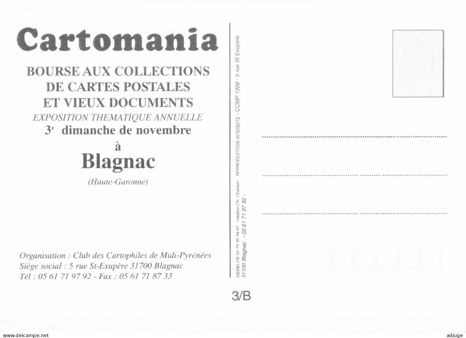CPM-31-BLAGNAC - "Cartomania" Bourse Aux Collections Cartes Postales Et Documents Anciens* 21 Novembre 1999 - Expositions
