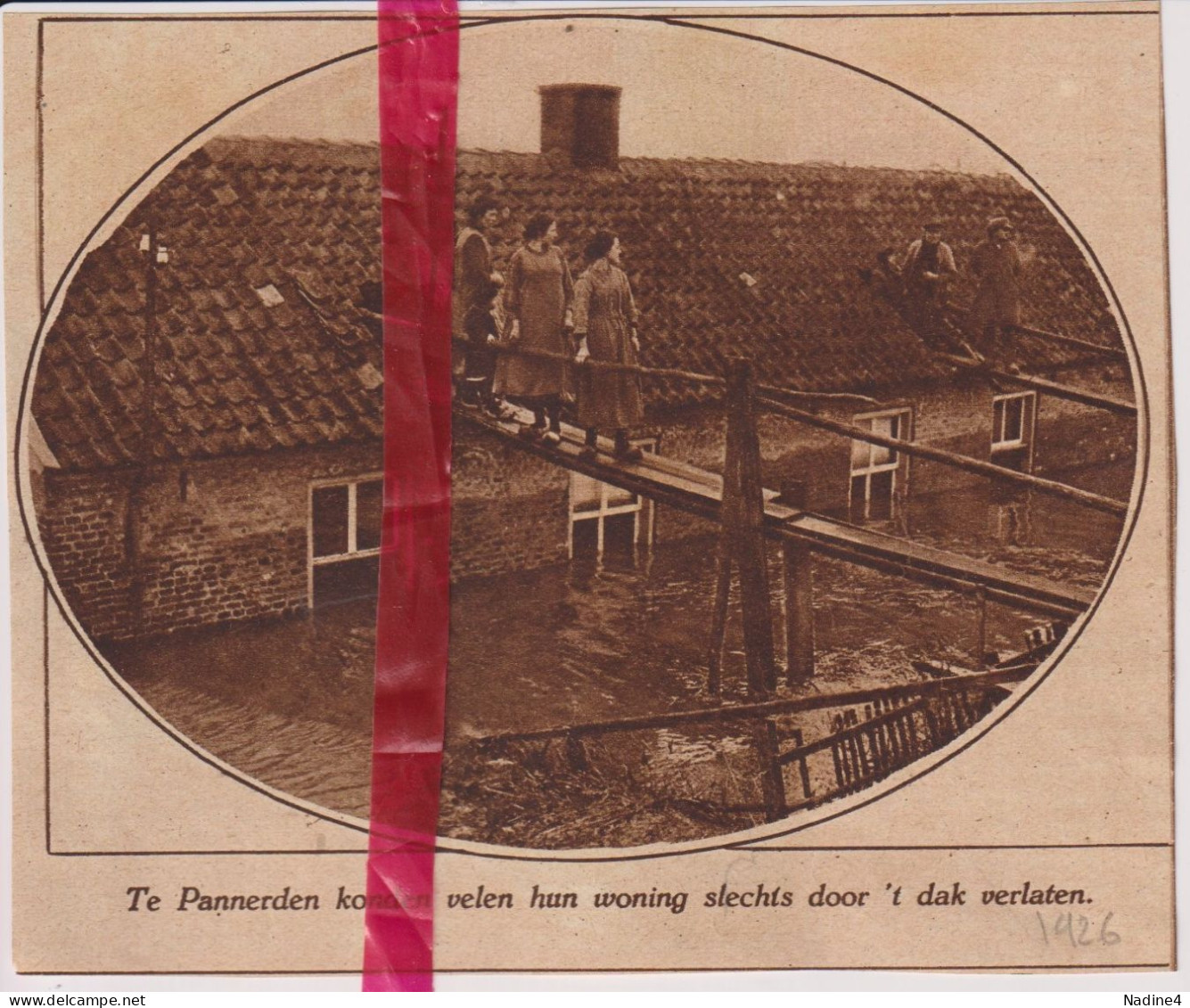 Pannerden - Evacuatie Bewoners Via Dak Na Overstromingen - Orig. Knipsel Coupure Tijdschrift Magazine - 1926 - Non Classés