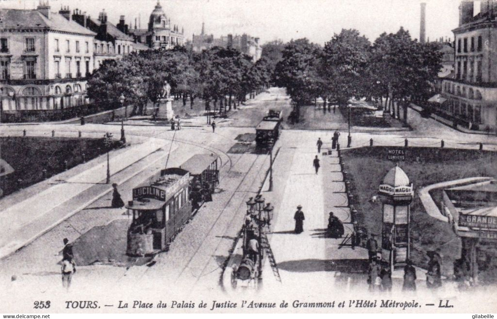 37 - TOURS - La Place Du Palais De Justice - L Avenue De Grammont Et L Hotel Metropole - Tours