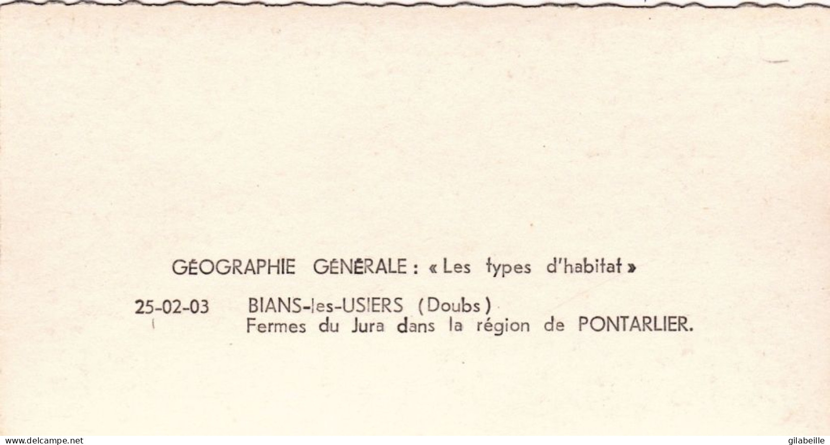 25 - Doubs - BIANS Les USIERS - Fermes Du Jura Dans La Region De Pontalier - Format 13.0 X 6.7  - Autres & Non Classés