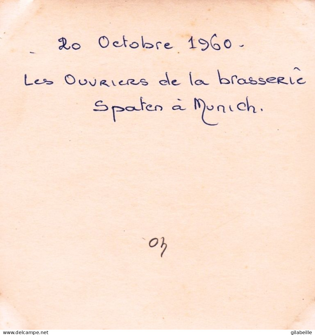 Photo 11.5 X 11.0 - MUNICH - Ouvriers A La Brasserie Spaten - Arbeiter In Der Spaten-Brauerei - Octobre 1960 - Places