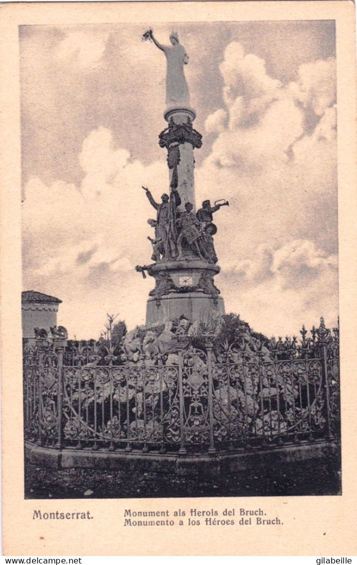 Espana - Catalunya - MONTSERRAT - Monument Ala Herois Del Bruch - Barcelona