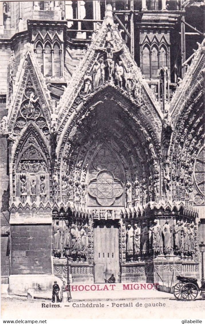 51 - Marne - REIMS - La Cathedrale - Portail De Gauche - Reims