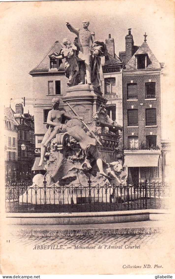 80 - Somme - ABBEVILLE - Monument De L Amiral Courbet - Abbeville
