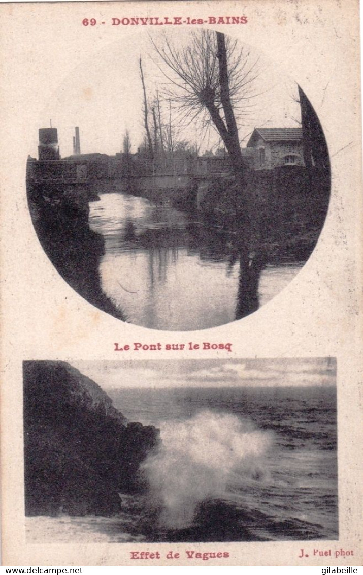 50 - Manche - DONVILLE LES BAINS - Le Pont Sur Le Bosq - Effet De Vagues - Autres & Non Classés