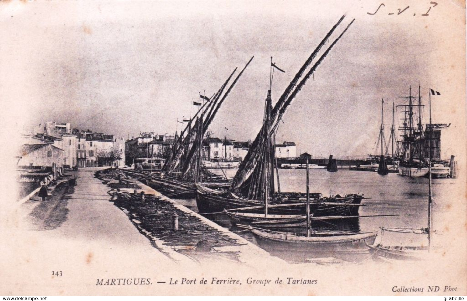 13 - MARTIGUES - Le Port De Ferriere - Groupe De Tartanes - Carte Precurseur - Martigues