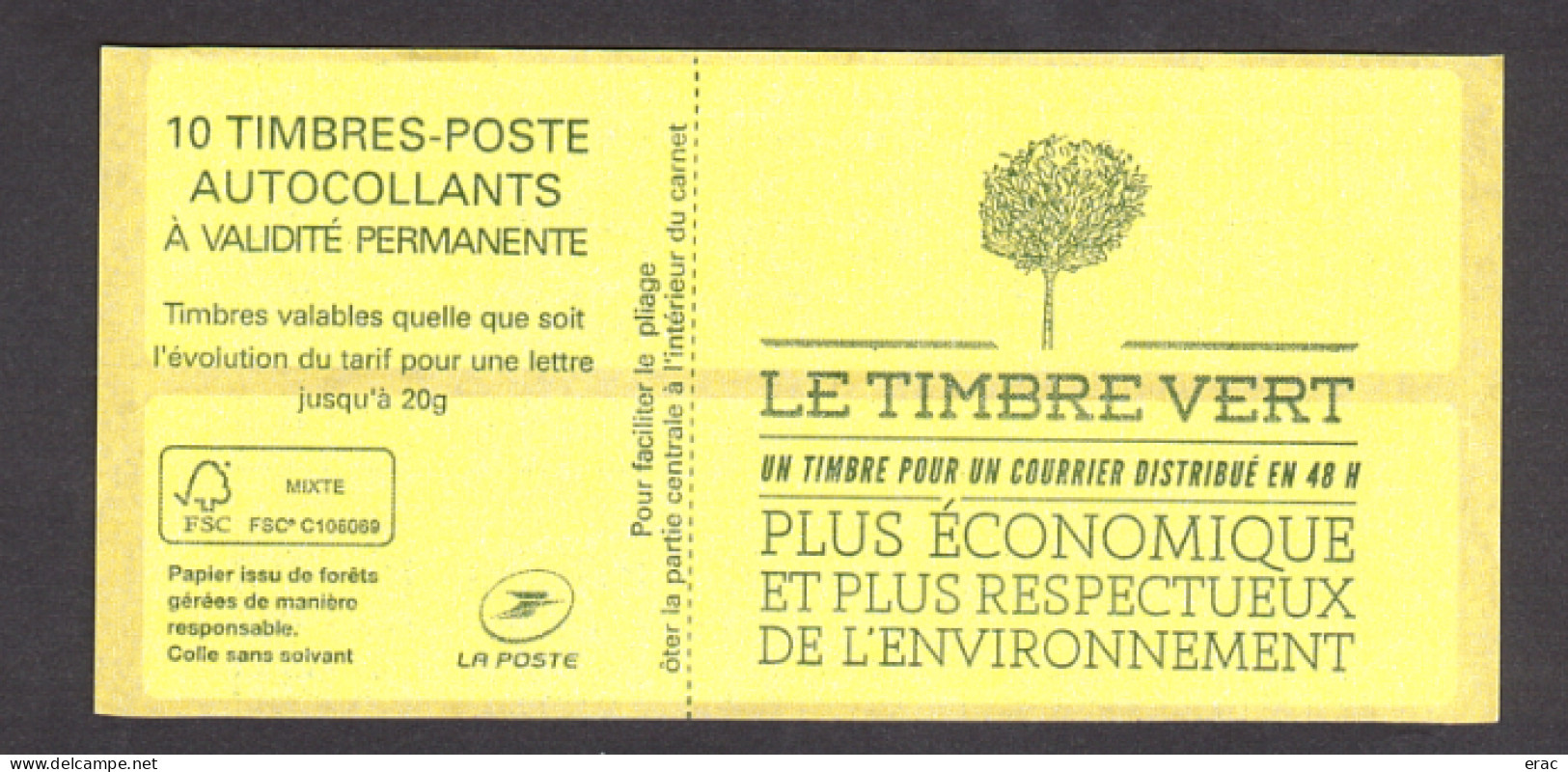 France - Autoadhésif TVP Lettre Verte - Carnet 858-C2 - Neuf ** - Daté 28.06.13 - Marianne De Ciappa & Kawena - Sagem - Postzegelboekjes