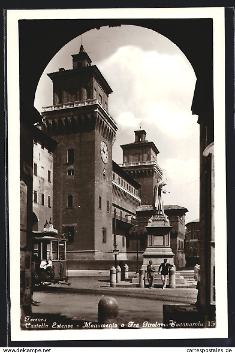 Cartolina Ferrara, Castello Estense, Monumento A Fra Girolamo Savonarola  - Ferrara