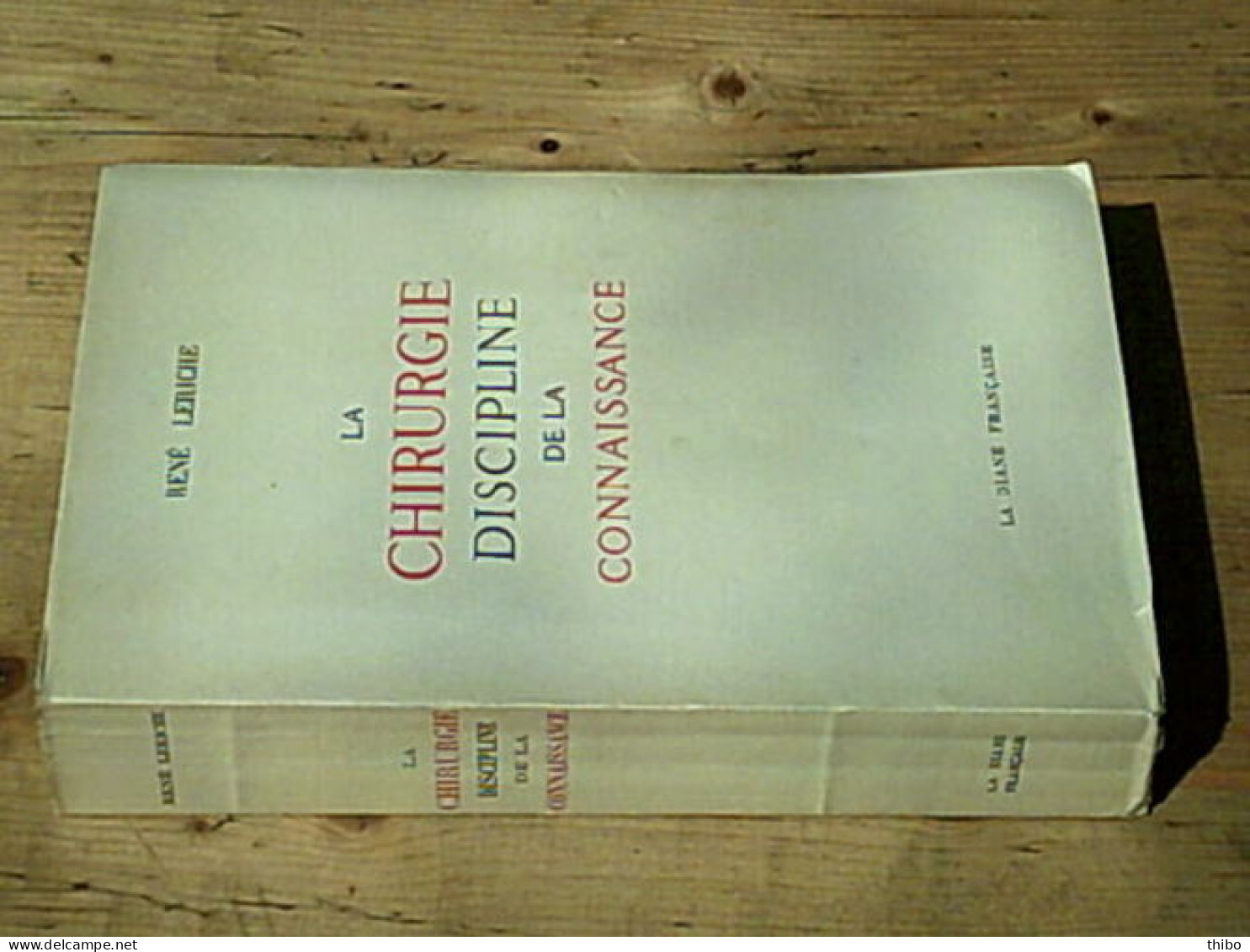 La Chirurgie Discipline De La Connaissance - Autres & Non Classés