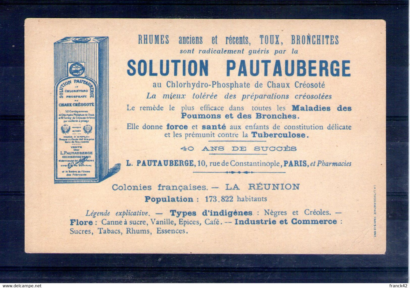 Les Colonies Françaises. La Réunion. Solution Pautauberge. Format CPA - Autres & Non Classés