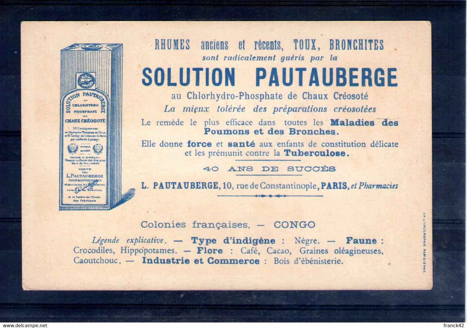 Les Colonies Françaises. Le Congo. Solution Pautauberge. Format CPA - Altri & Non Classificati