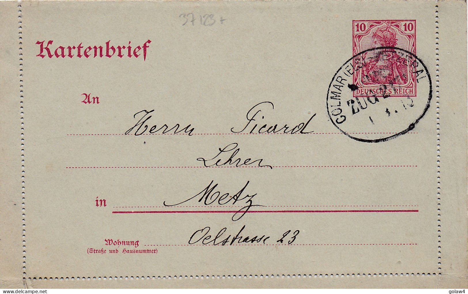 37123# ENTIER POSTAL CARTE LETTRE GERMANIA Obl COLMAR ELS METZERAL BAHNPOST ZUG 2171 1913 BAS RHIN METZ MOSELLE - Lettres & Documents