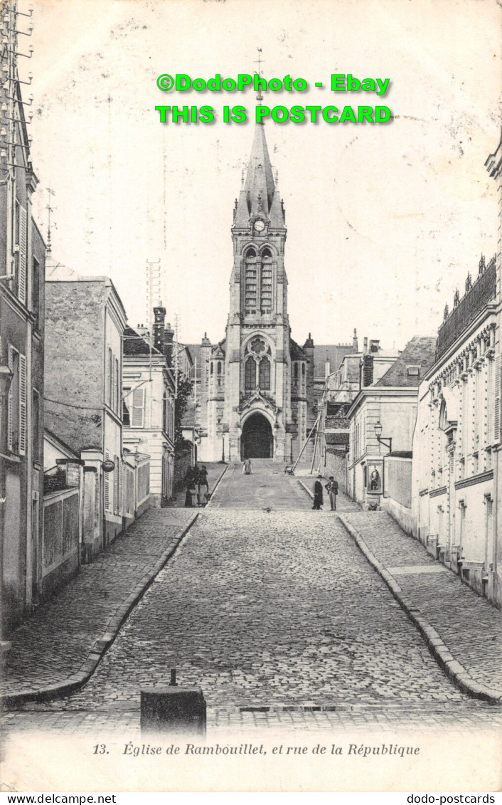 R419302 13. Eglise De Rambouillet Et Rue De La Republique. 1907. Heliotypie Bour - Monde