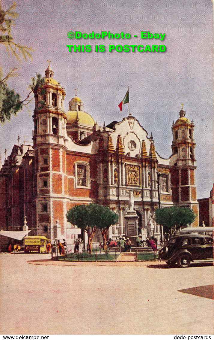 R418587 No. 36. La Basilica De Guadalupe. Mexico. D. F. The Basilica Of Guadalup - Monde