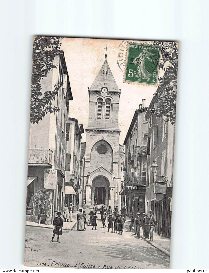 PRIVAS : L'Eglise Et Rue De L'Eglise - état - Privas